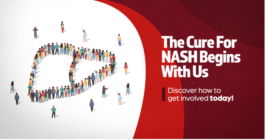 The cure of NASH begins with us. Discover how to get involved today!